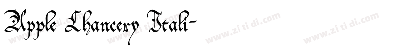 Apple Chancery Itali字体转换 Apple Chancery Itali字体转换